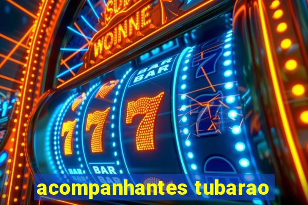 acompanhantes tubarao